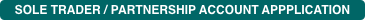 SOLE TRADER / PARTNERSHIP ACCOUNT