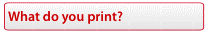 What do you print?
